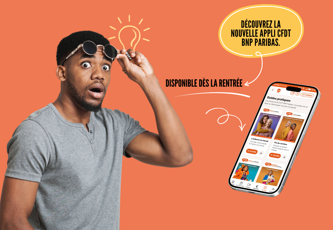 La nouvelle appli CFDT BNP Paribas arrive !